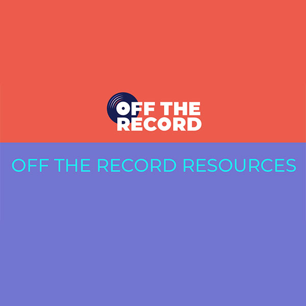 You are currently viewing Off The Record Resources